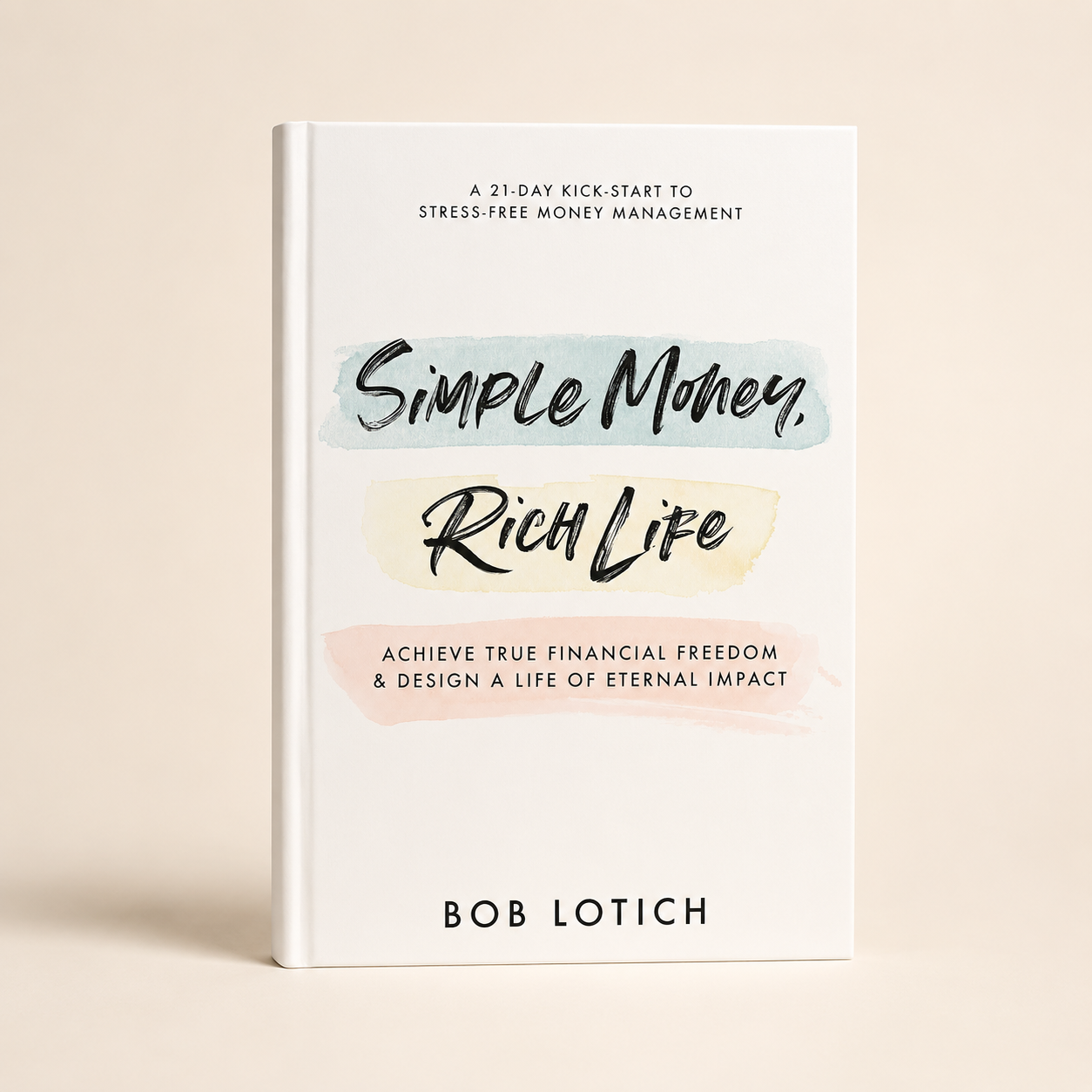 Simple Money, Rich Life